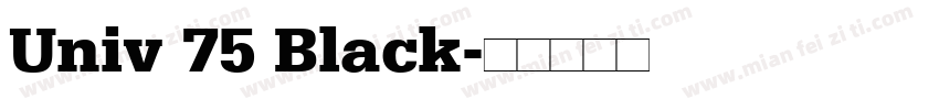 Univ 75 Black字体转换